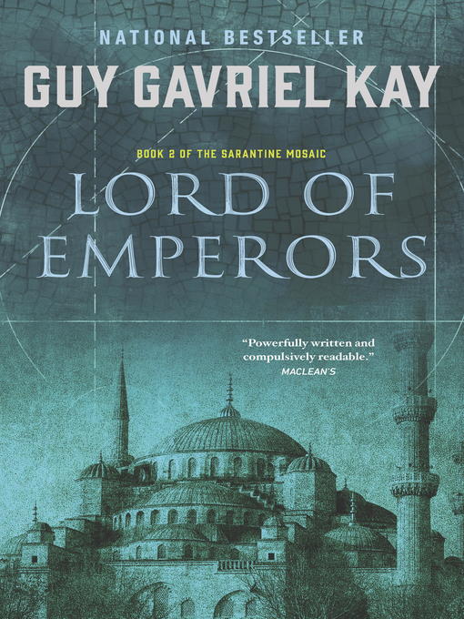Title details for Lord of Emperors by Guy Gavriel Kay - Available
